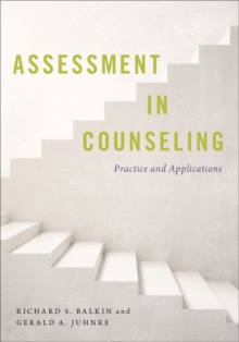 Assessment in Counseling : Practice and Applications, Paperback Book Assessment in Counseling : Practice and Applications, Paperback Book