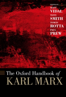 The Oxford Handbook of Karl Marx