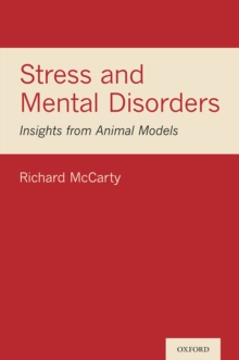 Stress and Mental Disorders : Insights from Animal Models