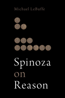 Spinoza on Reason