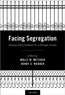 Facing Segregation : Housing Policy Solutions for a Stronger Society