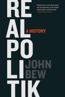 Realpolitik : A History