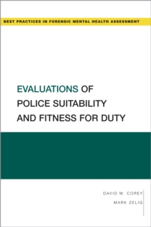 Evaluations of Police Suitability and Fitness for Duty