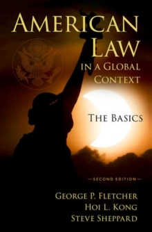 American Law in a Global Context : The Basics, Second Edition