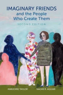 Oxford University Press Inc Imaginary Friends And The People Who Create Them