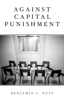 Against Capital Punishment