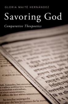 Savoring God : Comparative Theopoetics