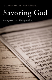 Savoring God : Comparative Theopoetics