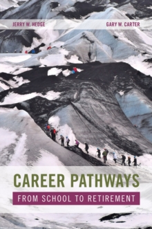 Career Pathways : From School to Retirement