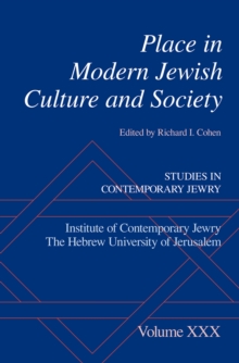 Place in Modern Jewish Culture and Society