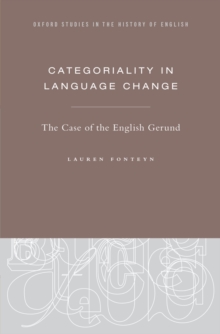 Categoriality in Language Change : The Case of the English Gerund