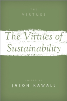 The Virtues of Sustainability