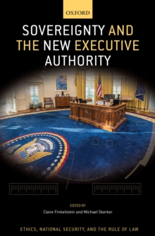 Sovereignty and the New Executive Authority