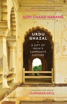 The Urdu Ghazal : A Gift of India's Composite Culture