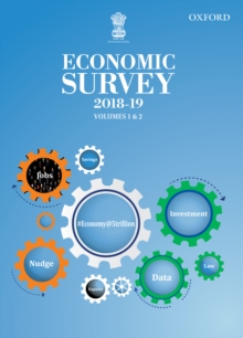 Economic Survey 2018-19 : Volumes 1 and 2