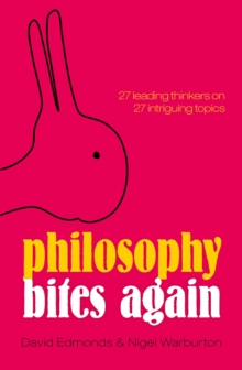 Philosophy Bites Again