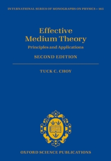 Effective Medium Theory : Principles and Applications