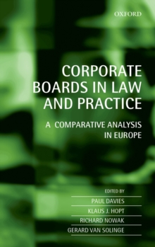 Corporate Boards in Law and Practice : A Comparative Analysis in Europe