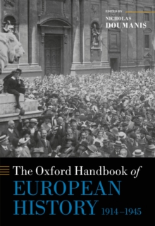 The Oxford Handbook of European History, 1914-1945