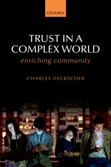 Trust in a Complex World : Enriching Community