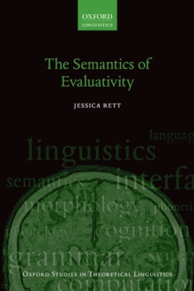 The Semantics of Evaluativity