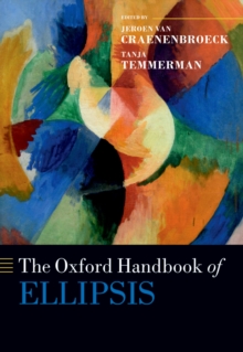 The Oxford Handbook of Ellipsis