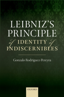 Leibniz's Principle of Identity of Indiscernibles