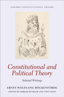 Constitutional and Political Theory : Selected Writings