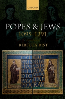 Popes and Jews, 1095-1291