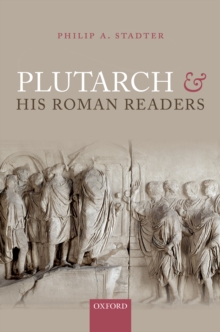 Plutarch and his Roman Readers