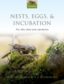 Nests, Eggs, and Incubation : New ideas about avian reproduction