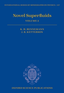 Novel Superfluids : Volume 2