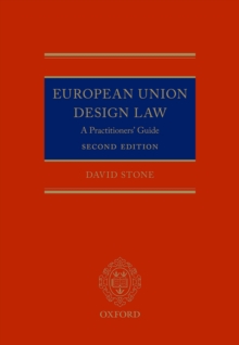 European Union Design Law : A Practitioners' Guide