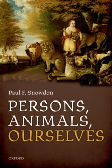 Persons, Animals, Ourselves