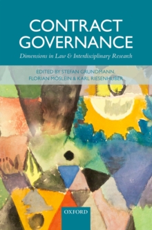 Contract Governance : Dimensions in Law and Interdisciplinary Research