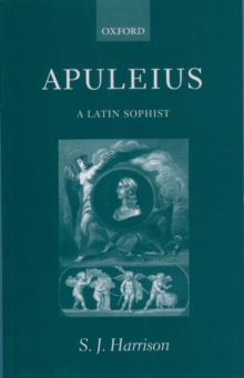 Apuleius : A Latin Sophist