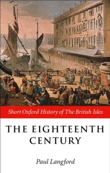 The Eighteenth Century : 1688-1815