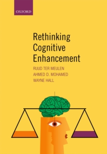 Rethinking Cognitive Enhancement