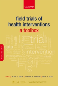 Field Trials of Health Interventions : A Toolbox