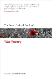 The New Oxford Book of War Poetry