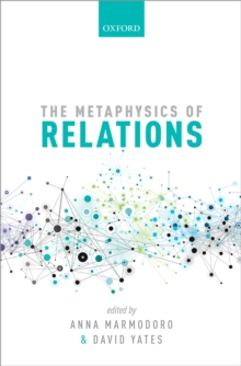 The Metaphysics of Relations