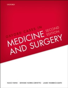 Oxford Cases in Medicine and Surgery