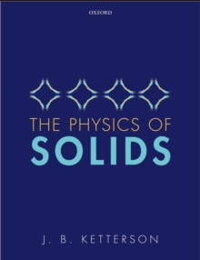 The Physics of Solids