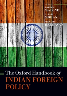 The Oxford Handbook of Indian Foreign Policy