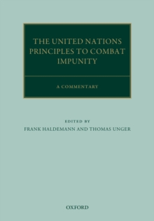 The United Nations Principles to Combat Impunity: A Commentary