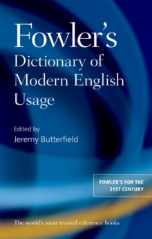 Fowler's Dictionary of Modern English Usage