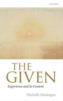 The Given : Experience and its Content