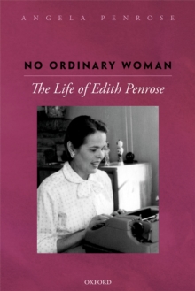 No Ordinary Woman : The Life of Edith Penrose