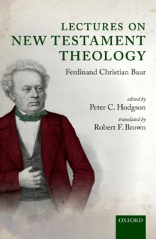 Lectures on New Testament Theology : by Ferdinand Christian Baur