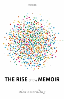 The Rise of the Memoir